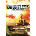 Dauntless: A Novel of the Gulf War