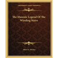 The Masonic Legend of the Winding Stairs