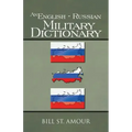 An English - Russian Military Dictionary