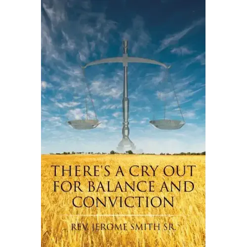 There's a Cry Out for Balance and Conviction