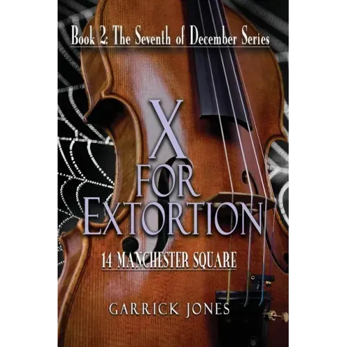 X for Extortion: 14 Manchester Square