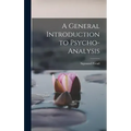 A General Introduction to Psycho-analysis