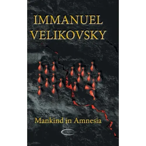Mankind in Amnesia