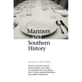 Manners and Southern History