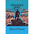 Swann's Way: Remembrance Of Things Past, Volume One