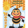 Amazing Bee: Facts About Bees