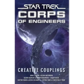 Star Trek: Corps of Engineers: Creative Couplings