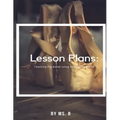 Lesson Plans: The complete guide to Pre-Ballet using the Vaganova Method.