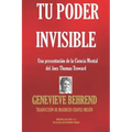 Tu Poder Invisible