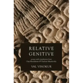 Relative Genitive: Poems with translations from Osip Mandelstam and Vladimir Mayakovsky