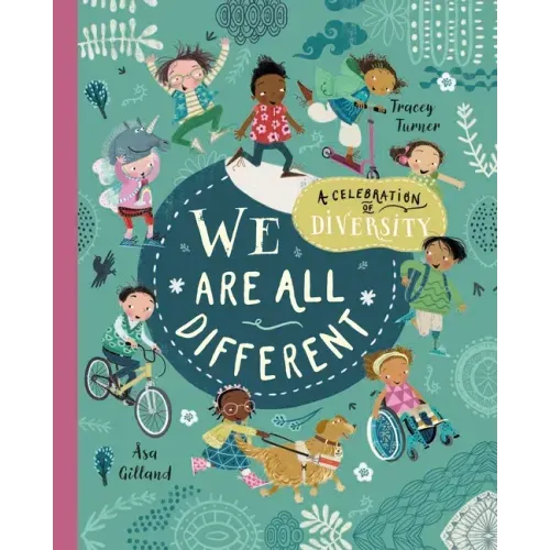 We Are All Different: A Celebration of Diversity!