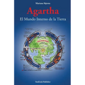 Agartha: El Mundo Interno de la Tierra