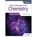 Internal Assessment for Chemistry for the IB Diploma: Hodder Education Group