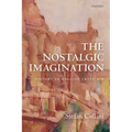 The Nostalgic Imagination: History in English Criticism