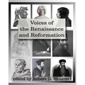 Voices of the Renaissance and Reformation: Primary Source Documents