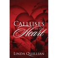 Calluses of the Heart