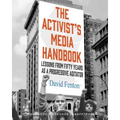 The Activist's Media Handbook: Lessons from Fifty Years as a Progressive Agitator