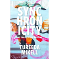 Synchronicity: The Oracle of Sun Medicine