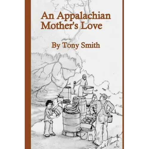 An Appalachian Mother's Love