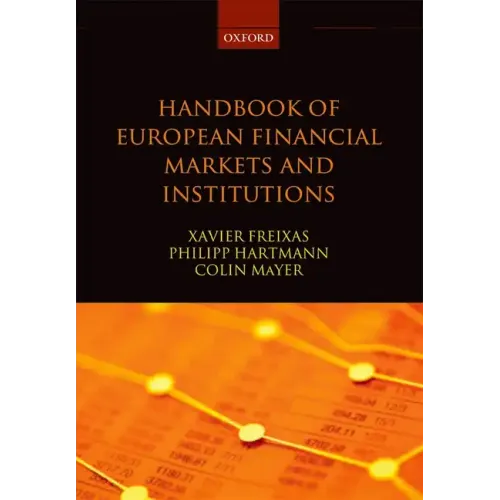 Handbook of European Financial Markets and Institutions