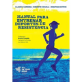 Manual para Entrenar Deportes de Resistencia