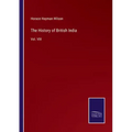 The History of British India: Vol. VIII