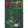 Confesiones de Un Forense