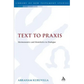 Text to Praxis: Hermeneutics and Homiletics in Dialogue