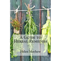 A Guide to Herbal Remedies