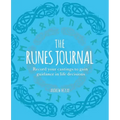 The Runes Journal: Record Your Castings to Gain Guidance in Life Decisions