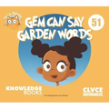 Gem Can Say Garden Words: Book 51