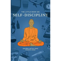 The Little Book on Self-Discipline