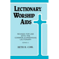Lectionary Worship Aids: Revised For Use With Common (Consensus) Lectionary: Series C
