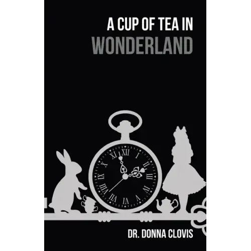 A Cup of Tea in Wonderland