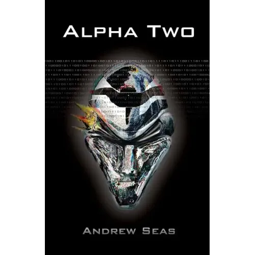 Alpha Two: True Near Future Cyberpunk Where Hacker, Helix Carone, Is Fed Snippets of Information Via the Virtual World, the Neura