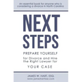 Next Steps: Prepare Yourself for Divorce and Hire the Right Lawyer for Your Case