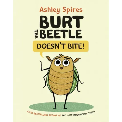 Burt the Beetle Doesn't Bite!