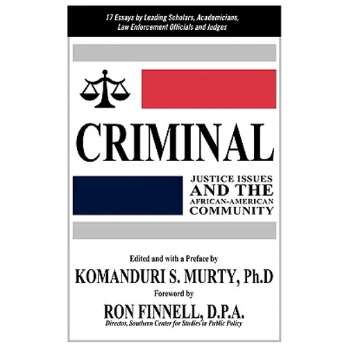 Criminal Justice Issues and the African-American Community