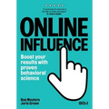 Online Influence: Boost your results with proven behavioral science