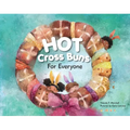 Hot Cross Buns for Everyone