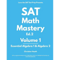 SAT Math Mastery: Essential Algebra 1 & Algebra 2
