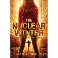The Nuclear Winter: A Reject High Legacy Novel