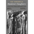 Pandora's Daughters: The Role and Status of Women in Greek and Roman Antiquity