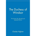 The Duchess of Windsor: The Secret Life