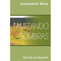 Tamizando Sombras: Edición en Español