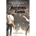Rocking China: Music scenes in Beijing and beyond