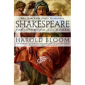 Shakespeare: Invention of the Human: The Invention of the Human