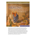 The Healing Ministry of Jesus Study Guide