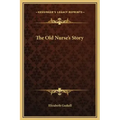 The Old Nurse's Story