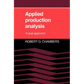 Applied Production Analysis: A Dual Approach